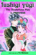Fushigi Yûgi: The Mysterious Play, Vol. 1: Priestess by Yuu Watase