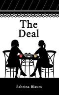 The Deal (Constellation #2) by Sabrina Blaum