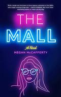 The Mall by Megan McCafferty