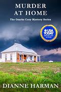 Murder at Home: The Ozarks Cozy Mystery Series by dianne harman