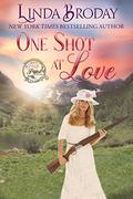 One Shot at Love by Linda Broday