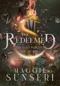 The Redeemed (The Lost Witches of Aradia #7) by Maggie Sunseri
