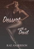 Dessert with a Devil by Rae Anderson