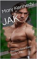 JAK: Voodoo Guardians: Book ONE by Mary Kennedy
