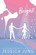 Bright (Shine #2) by Jessica Jung