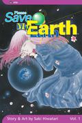 Please Save My Earth, Vol. 1 (ぼくの地球を守って / Boku no Chikyū wo mamotte #1) by Saki Hiwatari