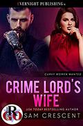Crime Lord's Wife by Sam Crescent