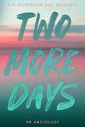 Two More Days by Aileen Erin