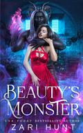 Beauty's Monster: A Beauty & the Beast Retelling: Monster Romance by Zari Hunt