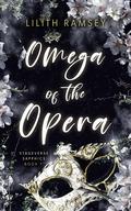 Omega of the Opera (Stageverse Sapphics #1) by Lilith Ramsey