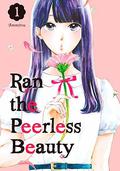 Ran the Peerless Beauty, Vol. 1 (Ran the Peerless Beauty #1) by Ammitsu