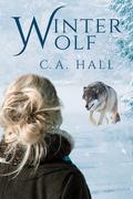 Winter Wolf by C.A. Hall