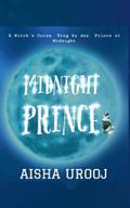 Midnight Prince (Fantasy Romance Series #0.5) by Aisha Urooj