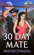 30 Day Mate by Kristen Strassel