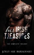 Her Irish Treasures: The Complete Trilogy by Joely Sue Burkhart