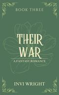 Their War by Invi Wright