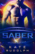 Saber by Kate Rudolph