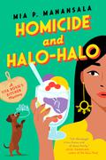 Homicide and Halo-Halo (Tita Rosie's Kitchen Mystery #2) by Mia P. Manansala
