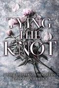 Tying the Knot: A Limited Wedding Omegaverse Romance Anthology by Juniper Kerry