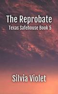 The Reprobate by Silvia Violet