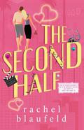 The Second Half (40s, Love, and Romance #2) by Rachel Blaufeld