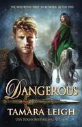 DANGEROUS: A Medieval Romance by Tamara Leigh