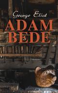 Adam Bede by George Eliot
