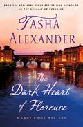 The Dark Heart of Florence (Lady Emily Ashton Mysteries #15) by Tasha Alexander