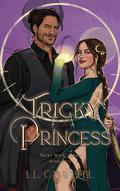 Tricky Princess (Tricky Magic #2) by L.L. Campbell