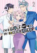 I'm a Wolf, but My Boss is a Sheep! Vol. 2 (オオカミ部下くんとヒツジ上司さん #2) by Shino Shimizu