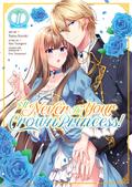 I'll Never Be Your Crown Princess! Vol. 1 (I Don't Want to Become Crown Princess!! #1) by Saki Tsukigami
