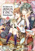 His Majesty the Demon King's Housekeeper Vol. 2 (His Majesty the Demon King's Housekeeper #2) by Saiko Wadori