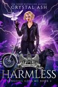 Harmless (Vengeful Gods MC #2) by Crystal Ash
