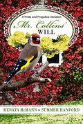 Mr. Collins' Will: A Pride and Prejudice Variation by Renata McMann