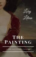 The Painting: A Pride and Prejudice Variation by Lyr Newton