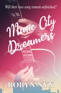 Music City Dreamers by Robyn Nyx
