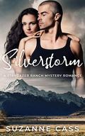 Silverstorm (Stargazer Ranch Mystery Romance #6) by Suzanne Cass
