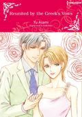 REUNITED BY THE GREEK'S VOWS: Harlequin Comics by Andie Brock