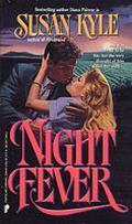 Night Fever by Susan Kyle