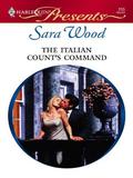 The Italian Count's Command by Sara Wood