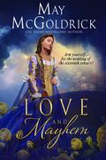 Love and Mayhem by May McGoldrick