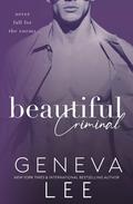 Beautiful Criminal by Geneva Lee