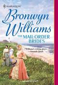 THE MAIL-ORDER BRIDES by Bronwyn Williams