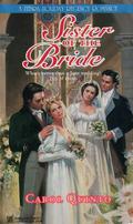 Sister of the Bride by Carol Quinto