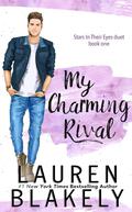 My Charming Rival (Stars In Their Eyes Duet #1) by Saskia Maarleveld