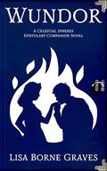 Wundor: A Celestial Spheres Epistolary Companion Novel by Lisa Borne Graves