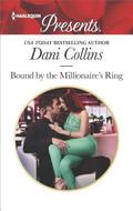 Bound by the Millionaire's Ring by Dani Collins