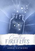 Counting Fireflies (On Thin Ice #1) by Anna Katmore