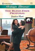 THE BLIND-DATE PROPOSAL by Jessica Hart