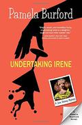 Undertaking Irene by Pamela Burford